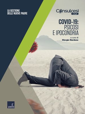 cover image of psicosi e ipocondria: La gestione delle nuove paure